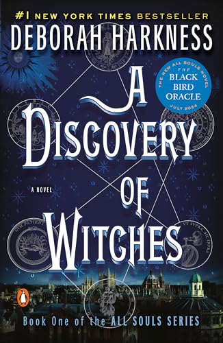 A Discovery of Witches: A Novel (All Souls Trilogy, Book 1)