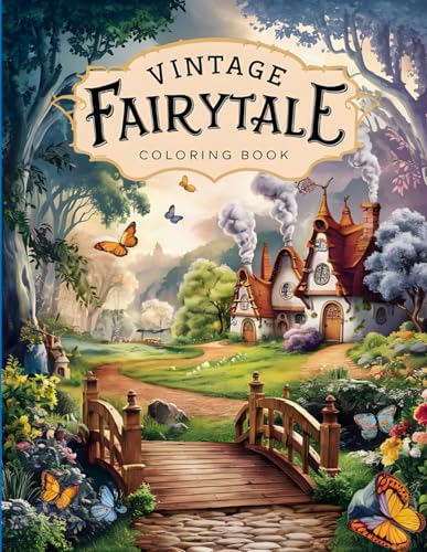 Vintage Fairytale Coloring Book: Classic Fairytale Scenes for Nostalgic Coloring