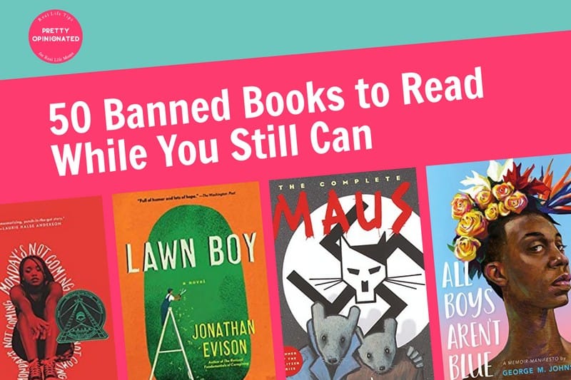 50 Banned Books to Read Now (While You Still Can) 2 banned books to read in 2022