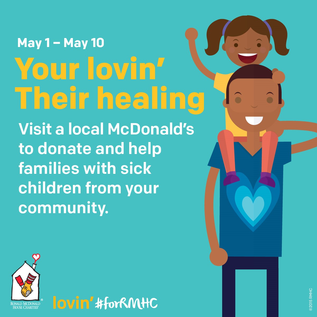 Show Your Lovin’ #forRMHC & Support Families of Sick Children