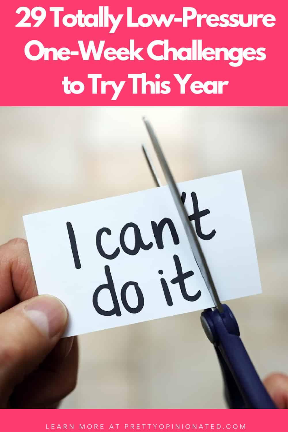 29 Fun & Totally Low-Pressure One-Week Challenges to Try 2 one-week challenges to try