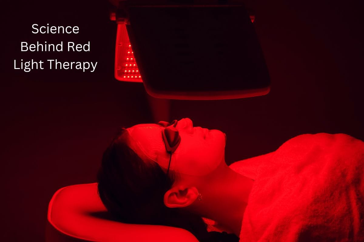 The Science Behind Red Light Therapy and Its Benefits