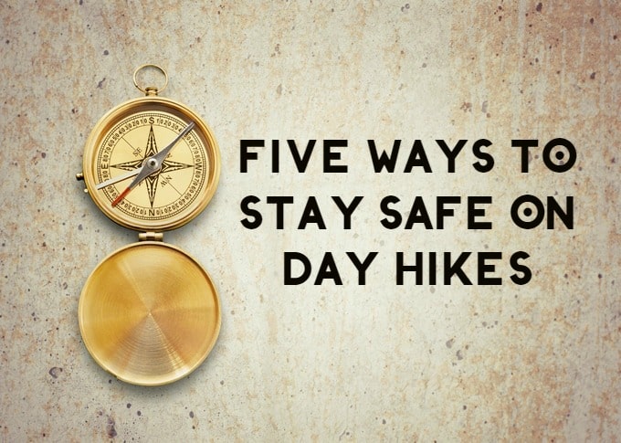 Five Ways to Stay Safe on Day Hikes (From a SAR Expert)