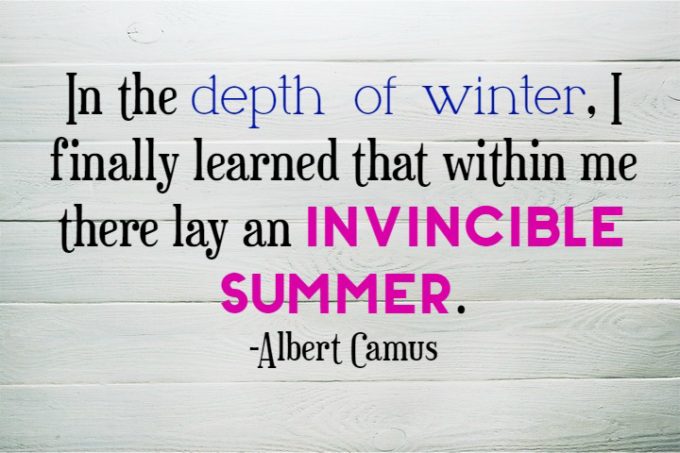 Quotes about Summer: Depth of Winter Invincible Summer