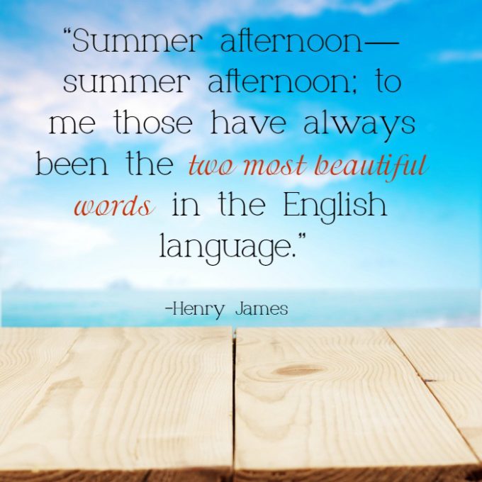 Quotes about Summer: Summer Afternoon