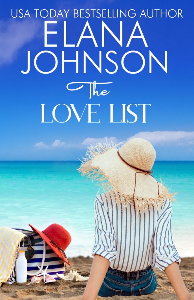 Read THE LOVE LIST by Elana Johnson FREE for a Limited Time (Clean Beach Read)