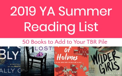 50 Brilliant YA Books to Put on Your Summer Reading List