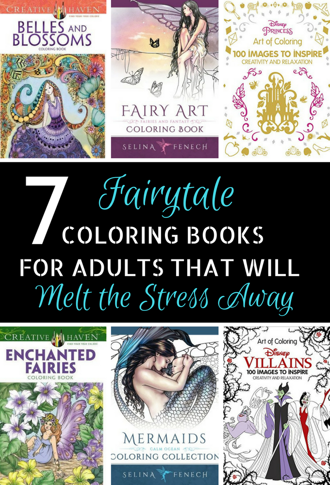 7 Fairytale Coloring Books For Adults That Will Melt Stress Away