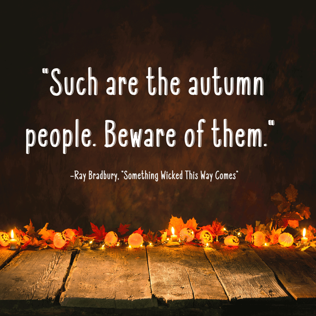 39 Halloween Quotes to Get You in the Spooky Season Spirit 10 39 Halloween Quotes to Get You in the Spooky Season Spirit