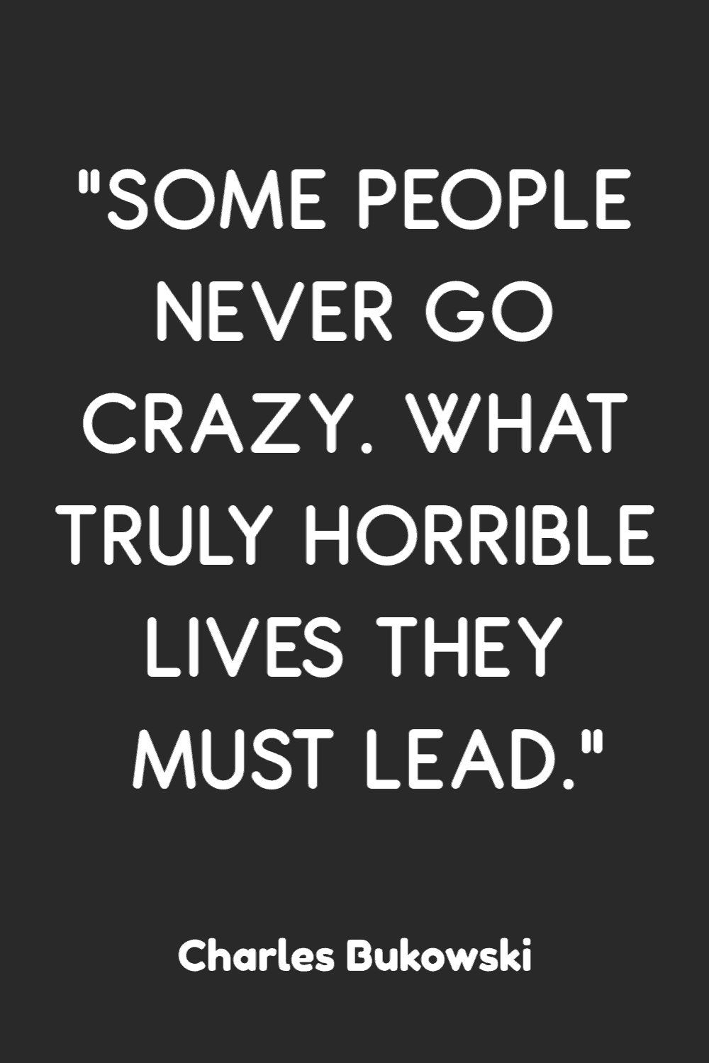 25 Just Plain Funny Quotes to Brighten Your Day 5 25 Just Plain Funny Quotes to Brighten Your Day