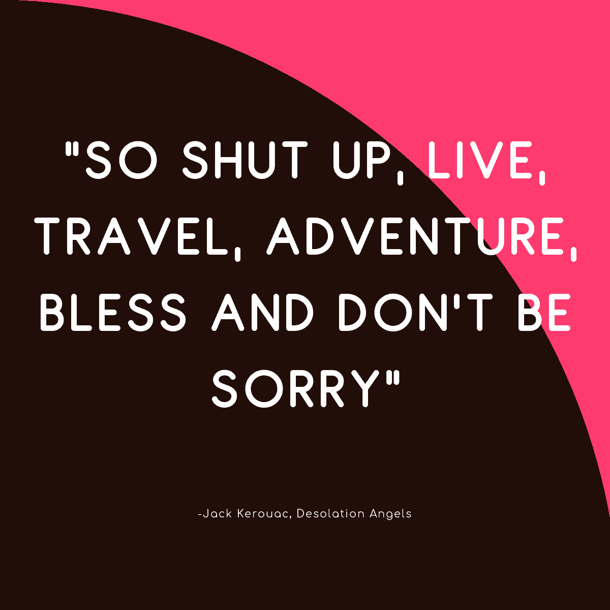 15 Brilliant Quotes about Adventure to Inspire You