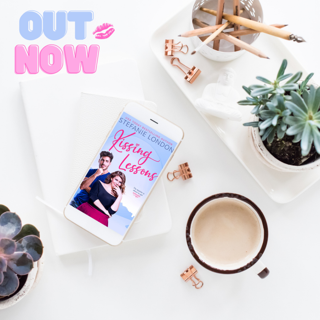 Kissing Lessons by Stefanie London: A Gorgeous New Romance Available Now!