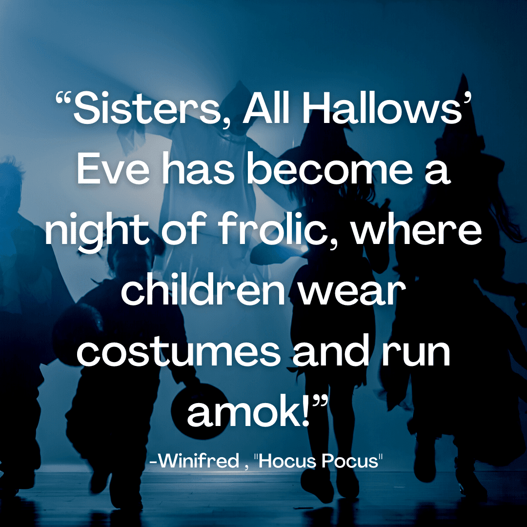 39 Halloween Quotes to Get You in the Spooky Season Spirit 14 39 Halloween Quotes to Get You in the Spooky Season Spirit
